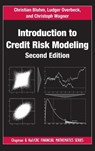 Introduction to Credit Risk Modeling - Christian (Munich Bluhm ; Ludger (University of Giessen Overbeck ; Christoph (Munich Wagner - 9781584889922