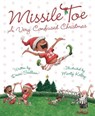 Missile Toe: A Very Confused Christmas - Devin Scillian - 9781585363711
