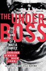 The Underboss - Dick Lehr ; Gerard O'Neill - 9781586481087