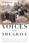 Voices from the Grave - Ed Moloney - 9781586489335