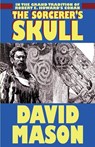The Sorceror's Skull - David (The American University of Sharjah) Mason - 9781587150630
