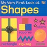My Very First Look at Shapes - GUNZI,  Christiane - 9781587282386