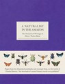 A Naturalist in the Amazon: The Journals & Writings of Henry Walter Bates - Henry Walter Bates - 9781588346872