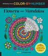 Brilliantly Vivid Color-by-Number: Flowers and Mandalas - BAC,  F. Sehnaz - 9781589239470
