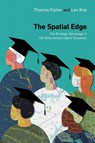 The Spatial Edge - Thomas Fisher ; Len Kne - 9781589488953