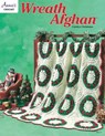 Wreath Afghan - Annie's - 9781590127049
