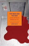 MAD & THE BAD - Jean-Patrick Manchette - 9781590177204