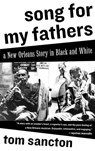 Song for My Fathers - Tom Sancton - 9781590513897