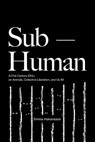 Sub-Human - Emma (Emma Hakansson) Hakansson - 9781590567241