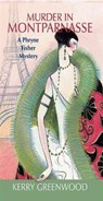 Murder in Montparnasse - Kerry Greenwood - 9781590582770