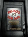 Hustlers and Con Men - Jay Robert Nash - 9781590775271