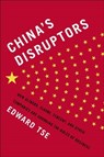 China's Disruptors - TSE,  Edward - 9781591847540