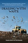 Dealing With Waste - Onyanta Adama ; Thaddeus Chidi Nzeadibe - 9781592215287