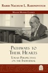 Pathways to Their Hearts: Torah Perspectives on the Individual - Nachum Rabinovitch - 9781592645497
