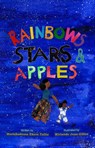 Rainbows, Stars, and Apples - Mariahadessa Ekere Tallie ; Mirlande Jean-Gilles - 9781592704965