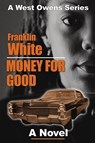 Money for Good - Franklin White - 9781593090401