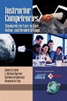 Instructor Competencies - James D. Klein ; J. Michael Spector ; Barbara L. Grabowski ; Ileana de la Teja - 9781593112363