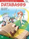 The Manga Guide to Databases - Mana Takahashi ; Shoko Azuma ; Co Ltd Trend - 9781593272975