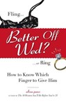 Better Off Wed? - Alison James - 9781593373474
