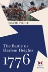 The Battle of Harlem Heights, 1776 - David Price - 9781594163944