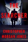 The Searcher - JONES,  Christopher Morgan - 9781594205590
