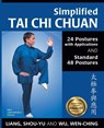 Simplified Tai Chi Chuan - Shou-Yu Liang ; Wen-Ching Wu - 9781594392788