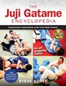 The Juji Gatame Encyclopedia - Steve Scott - 9781594399015
