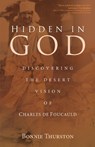 Hidden in God - Bonnie Thurston - 9781594716591