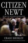 Citizen Newt - Craig Shirley - 9781595554482