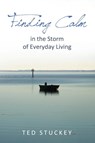 The Finding Calm - Theodore M. Stuckey - 9781595558039