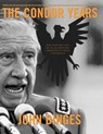 The Condor Years - John Dinges - 9781595589026