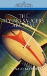 The Flying Saucers Are Real - Donald Keyhoe - 9781596050020
