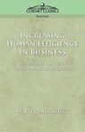 Increasing Human Efficiency in Business - Walter Dill Scott - 9781596050723