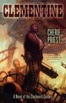Clementine - Cherie Priest - 9781596064959