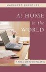 At Home in the World - Margaret Guenther - 9781596270268