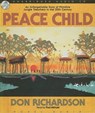 Peace Child -  - 9781596445611