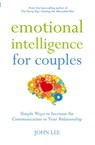 Emotional Intelligence for Couples - John Lee - 9781596528284