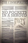 No Pockets in a Shroud - MCCOY,  Horace - 9781596545809