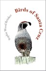Birds of Santa Cruz - Sophie Wood Brinker - 9781597147095