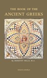 The Book of the Ancient Greeks - Dorothy Mills - 9781597313810