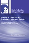 BAPTISM CHURCH & SOCIETY IN MO - David M. Thompson - 9781597527958