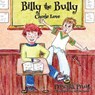 Billy the Bully - PRUITT,  Pricilla - 9781597554565