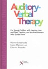 Auditory-Verbal Therapy - Warren Estabrooks ; Karen MacIver-Lux ; Ellen A. Rhoades - 9781597568883