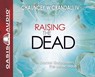 Raising the Dead -  - 9781598597752