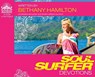 Soul Surfer Devotions -  - 9781598599282