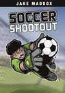 Soccer Shootout - Jake Maddox - 9781598898965