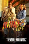 A Pimp's Life - Treasure Hernandez - 9781599831473