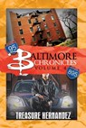 Baltimore Chronicles Volume 4 - Treasure Hernandez - 9781599832739
