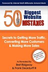 50 Biggest Website Mistakes - Bret Ridgway ; Frank Deardurff - 9781600379734