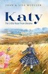 Mueller, J: Katy - Joan Mueller ; Lisa Mueller - 9781601269164